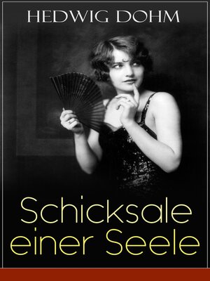 cover image of Schicksale einer Seele von Hedwig Dohm